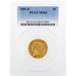 1909-D $5 Indian Head Half Eagle Gold Coin PCGS MS62