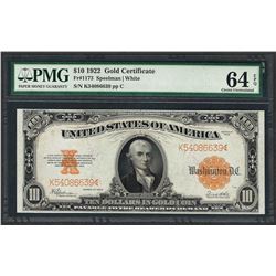 1922 $10 Gold Certificate Note Fr.1173 PMG Choice Uncirculated 64EPQ