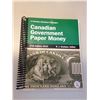Charlton Catalogue Canadian Government Paper Money 27th Edition 2015