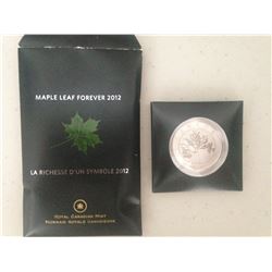 2012 - $10 Fine Silver Coin - Maple Leaf Forever