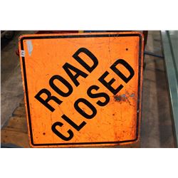 LARGE STREET SIGN ROAD CLOSED