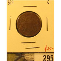 1869 Two Cent Piece, G, value $25