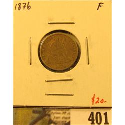 1876 Seated Liberty Dime, F, value $20