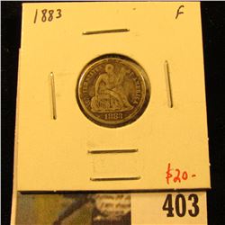 1883 Seated Liberty Dime, F, value $20