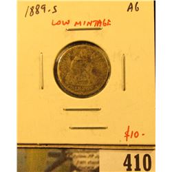 1889-S Seated Liberty Dime, AG, LOW MINTAGE, problem-free G value $20, value $10