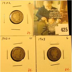 Group of (3) Barber Dimes, 1902, 1902-O, 1903, all G, group value $12