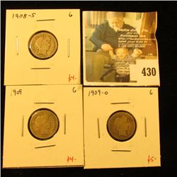 Group of (3) Barber Dimes, 1908-S, 1909, 1909-O, all G, group value $13