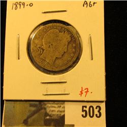 1899-O Barber Quarter, AG+, value $7