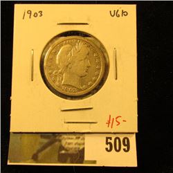 1903 Barber Quarter, VG10, value $15