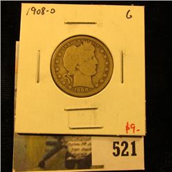 1908-O Barber Quarter, G, value $9
