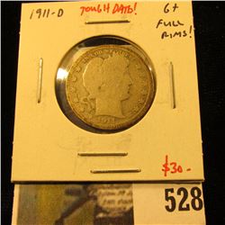 1911-D Barber Quarter, G+ full rims, low mintage, tougher date, value $30