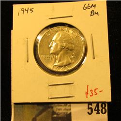 1945 Washington Quarter, GEM BU, value $35