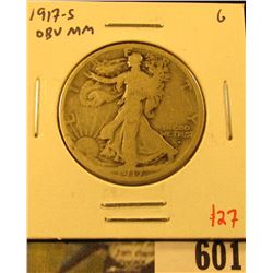 1917-S Walking Liberty Half Dollar, Obverse Mint mark, G, value $27