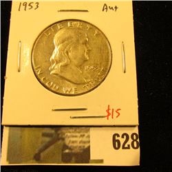 1952 Franklin Half Dollar, AU+, value $15