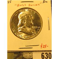 1955 Franklin Half Dollar,  Bugs Bunny  variety, BU, value $25