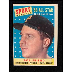 1958 Topps #492 BOB FRIEND (ALL-STAR)