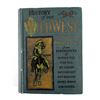 Image 12 : History of Our Wild West First Edition 1901