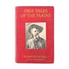 Image 2 : True Tales of the Plains Buffalo Bill 1st Edition
