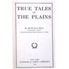 Image 3 : True Tales of the Plains Buffalo Bill 1st Edition