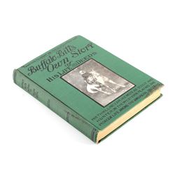 Buffalo Bill's Own Story 1st Edition 1917