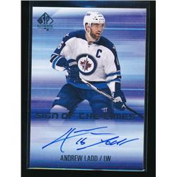 15-16 SP Authentic Sign of the Times Andrew Ladd