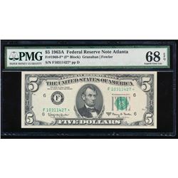 1963A $5 Atlanta Federal Reserve Note PMG 68EPQ