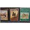3 books: James, Will, SUN UP, SMOKY and LONE COWBOY, all illus. editions