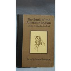 Garland, Hamlin, The Book of The American Indian, 1923, 1st, spine corners bumped; Child's vintage b