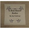 Image 2 : Contway, Jay,  A Real Ranch Rodeo, 16”x 12”, orig. on board, framed