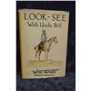 James, Will, Look-See With Uncle Bill, 1st, 1941, signed by author, dj, has Scribner's "A", near fin