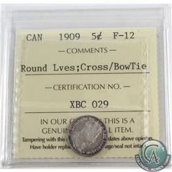 5-cent 1909 Round Leaves/Cross Bowtie ICCS Certified F-12. Only 67 Examples Certified by ICCS. A cho