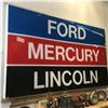 Image 1 : Ford/Mercury/Lincoln Sign - 10' Wide x 6' High (Note: Minor Cracks)