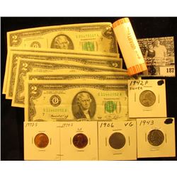 (7) $2 Series 1976 Federal Reserve Note, circulated; 1973 S & 74 S Proof Lincoln Cents; 2003 D BU Ro