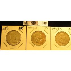 1949 P, D, & S Franklin Silver Half Dollars, VF-AU.