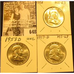 1956 P, 58 D, & 59 D Franklin Half Dollars, all BU.