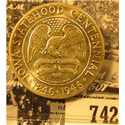 1846-1946 Iowa Statehood Commemorative Half Dollar, Very attractive AU+.