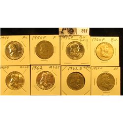 1948 P AU, 50 P Fine, 56 P BU, 60 P BU, D BU, 62 P BU, 62 D EF, & 63 D EF Franklin Half Dollars.