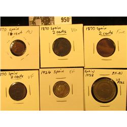950 . Spain 1870 One Cent, AU; (3) 1870 2c VG-VF; 1926 50c EF; & 1958 25 Pesetas EF-AU. (6 coins).