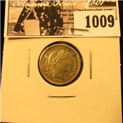 1009 . 1909 O Barber Dime, EF (tarnished).