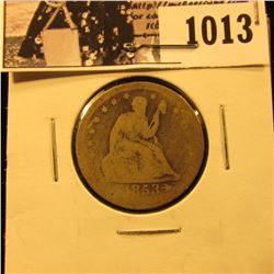 1013 . 1853 Arrows & Rays Seated Liberty Quarter, AG.
