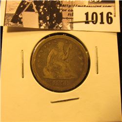 1016 . 1858 Seated Liberty Quarter, Fine/VG.