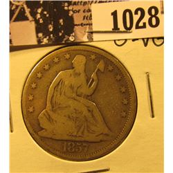 1028 . 1857 P U.S. Seated Liberty Half Dollar, Good-VG.