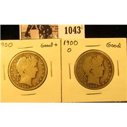1043 . 1900 P & O U.S. Barber Half Dollars, Good.