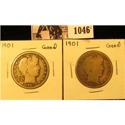 1046 . Pair of 1901 P U.S. Barber Half Dollar, Good.