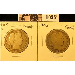 1055 . 1905 S & 1906 P U.S. Barber Half Dollar, Good.