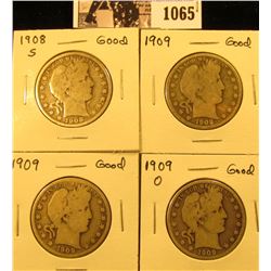 1065 . 1908 S Good, (2) 09 P Good, & 09 O Good U.S. Barber Half Dollars.