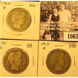 1067 . (3) 1910 S U.S. Barber Half Dollars. All Very Good.