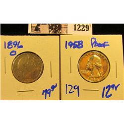 1229 . 1896-O Barber Quarter And 1958 Proof Washington Quarter