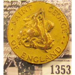 1353 . St George of England 1941 Medal “Forward To Victory”.  This Was Made during World War 1 And W