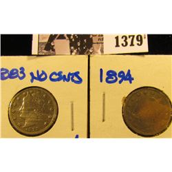 1379 . 1883 V Nickel With No Cents And 1894 V Nickel